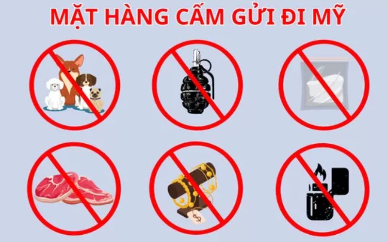 Các mặt hàng cấm không được gửi đi Mỹ